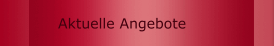 Aktuelle Angebote